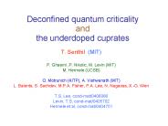 Deconfined quantum criticality and the underdoped cuprates