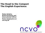 The Road to the Compact The English Experience