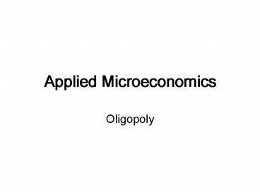 Applied Microeconomics
