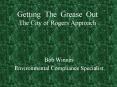 Getting The Grease Out The City of Rogers Approach PowerPoint PPT Presentation