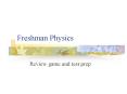 Freshman Physics PowerPoint PPT Presentation