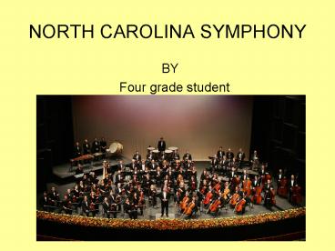 NORTH CAROLINA SYMPHONY