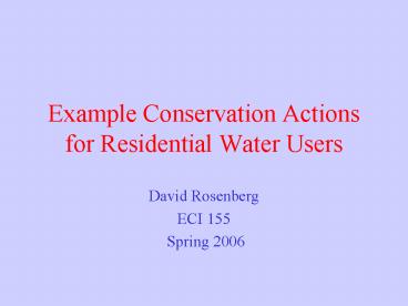 Example Conservation Actions for Residential Water Users