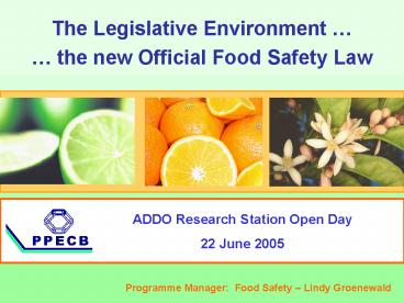 The Legislative Environment