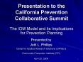 Presentation to the California Prevention Collaborative Summit PowerPoint PPT Presentation