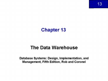The Data Warehouse
