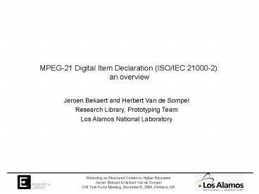 MPEG21 Digital Item Declaration ISOIEC 210002: an overview