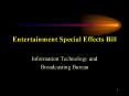 Entertainment Special Effects Bill PowerPoint PPT Presentation