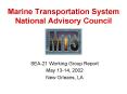 Marine Transportation System National Advisory Council PowerPoint PPT Presentation