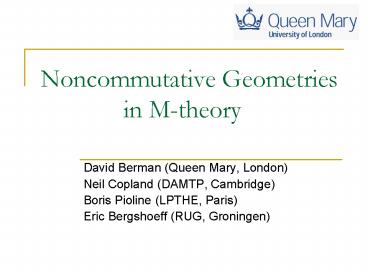Noncommutative Geometries in Mtheory