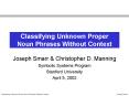 Classifying Unknown Proper Noun Phrases Without Context PowerPoint PPT Presentation