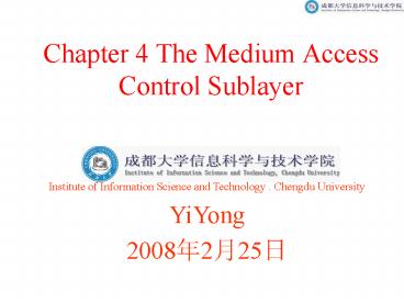 Chapter 4 The Medium Access Control Sublayer