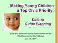 Making Young Children a Top Civic Priority: PowerPoint PPT Presentation