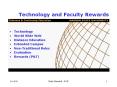 Technology and Faculty Rewards PowerPoint PPT Presentation