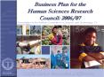 Business Plan for the Human Sciences Research Council: 2006/07 PowerPoint PPT Presentation