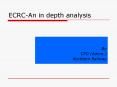 ECRCAn in depth analysis PowerPoint PPT Presentation