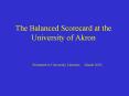 The Balanced Scorecard at the University of Akron PowerPoint PPT Presentation