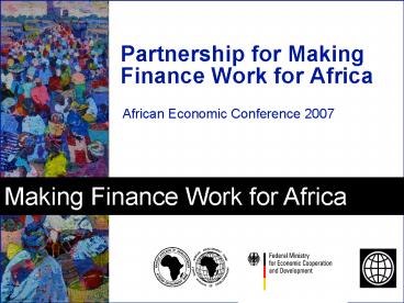 Partnership for Making Finance Work for Africa
