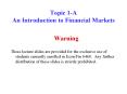 Topic 1A An Introduction to Financial Markets PowerPoint PPT Presentation