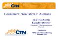 Consumer Consultation in Australia PowerPoint PPT Presentation