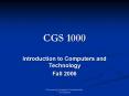 CGS 1000 PowerPoint PPT Presentation