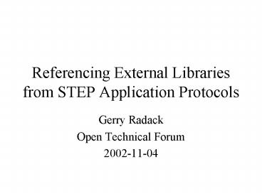 Referencing External Libraries from STEP Application Protocols ...
