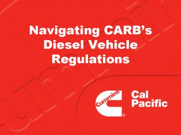 Navigating CARBs Diesel Vehicle Regulations