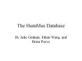 The HumMus Database PowerPoint PPT Presentation