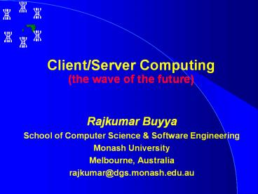 Client/Server%20Computing%20(the%20wave%20of%20the%20future)