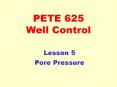 PETE 625 Well Control PowerPoint PPT Presentation