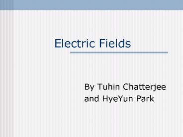 Electric Fields