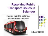 Resolving Public Transport Issues in Selangor