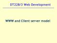 DT228/3 Web Development PowerPoint PPT Presentation