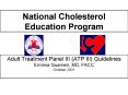 Adult Treatment Panel III ATP III Guidelines Erminia Guarneri, MD, FACC October 2001 PowerPoint PPT Presentation