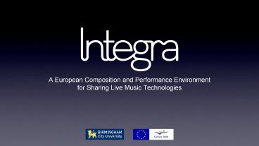 A European Composition and Performance Environment