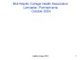 MidAtlantic College Health Association Lancaster, Pennsylvania October 2004 PowerPoint PPT Presentation