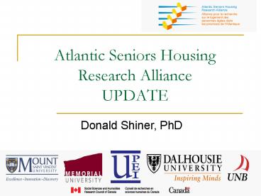 Atlantic Seniors Housing Research Alliance UPDATE