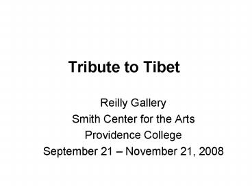 Tribute to Tibet