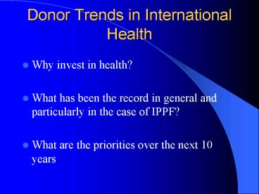 Donor Trends in International Health