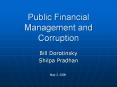 Public Financial Management and Corruption PowerPoint PPT Presentation