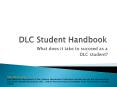 DLC Student Handbook PowerPoint PPT Presentation