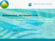 Webservices, aka Geoservices