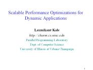 Scalable Performance Optimizations for Dynamic Applications