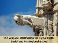 The Vespucci 2020 Vision for Digital Earth: Social and Institutional Issues PowerPoint PPT Presentation