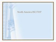 North America ISU FY07