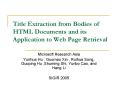 Title Extraction from Bodies of HTML Documents and its Application to Web Page Retrieval PowerPoint PPT Presentation