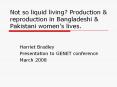 Not so liquid living? Production PowerPoint PPT Presentation