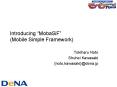 Introducing MobaSiF Mobile Simple Framework PowerPoint PPT Presentation
