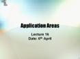 Application Areas PowerPoint PPT Presentation
