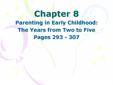 Parenting in Early Childhood: